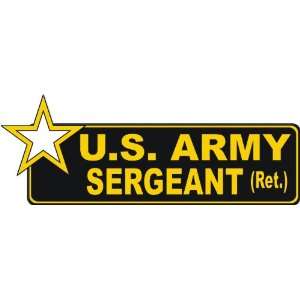  United States Army Retired Sergeant Bumper Sticker Decal 9 