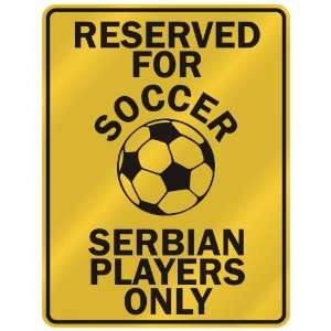   SERBIAN PLAYERS ONLY  PARKING SIGN COUNTRY SERBIA AND MONTENEGRO