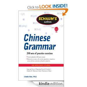 Schaums Outline of Chinese Grammar (Schaums Outline Series) Claudia 