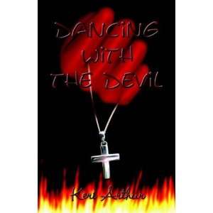  Dancing with the Devil (Nikki & Michael, Book 1 