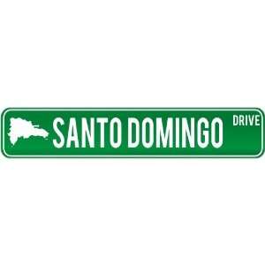 New  Santo Domingo Drive   Sign / Signs  Dominican Republic Street 