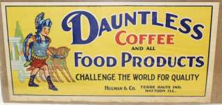 Vintage Dauntless Coffee Mattoon, ILL. Advertising Sign  