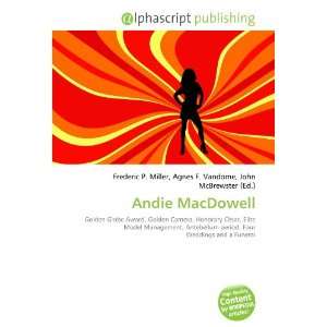  Andie MacDowell (9786132677280) Books