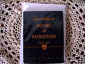 POEMS OF PATRIOTISM by Edgar A. Guest 1942  