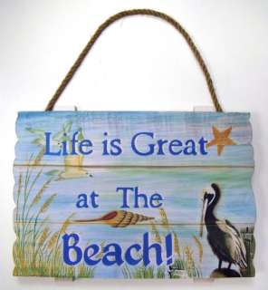   Pelican Life is Great at The Beach Wooden Wall Sign Plaque  