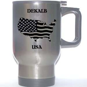  US Flag   DeKalb, Illinois (IL) Stainless Steel Mug 