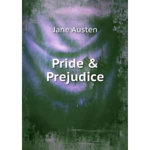  Pride & Prejudice: Jane Austen: Books