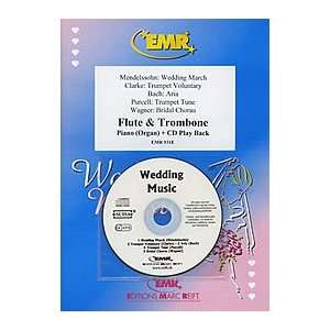  Wedding Music   Flute/Trombone Duet (with CD) Musical 
