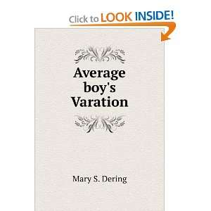  Average boys Varation Mary S. Dering Books