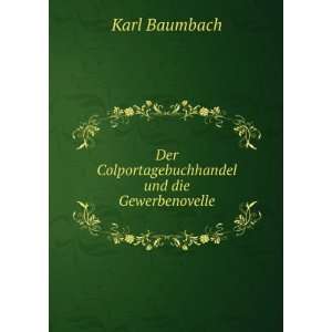   Und Die Gewerbenovelle (German Edition) Karl Baumbach Books