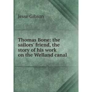  Thomas Bone: the sailors friend, the story of his work on 