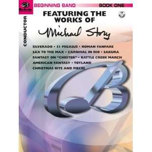 Belwin Beginning Band, Book One (Featuring the Works of Michael Story 