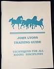 John Lyons Training Guide Techniques For All Riding Disciplines 