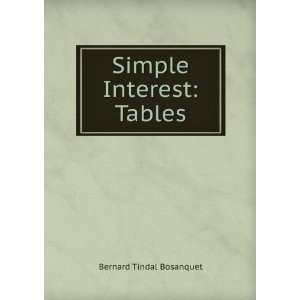  Simple Interest Tables Bernard Tindal Bosanquet Books
