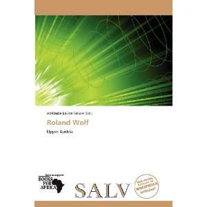 Roland Wolf [Paperback]