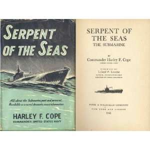  Serpent of the Seas Harley F. Cope Books