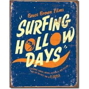  Surfing Hollow Days Bruce Brown Surfer Films Tin Sign 