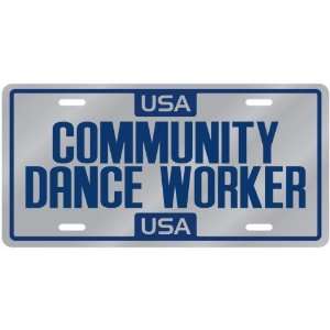  New  Usa Community Dance Worker  License Plate 