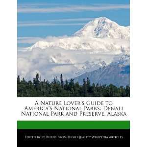  A Nature Lovers Guide to Americas National Parks Denali 