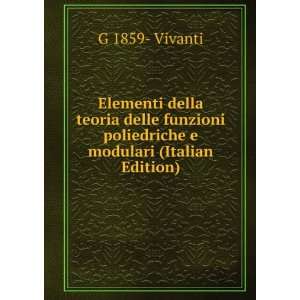   della teoria delle funzioni poliedriche e modulari (Italian Edition