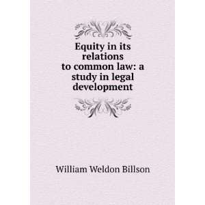   study in legal development William Weldon Billson  Books
