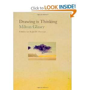 Drawing is Thinking [Hardcover] Milton Glaser Books