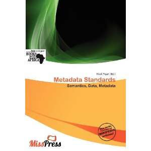  Metadata Standards (9786200944931) Niek Yoan Books