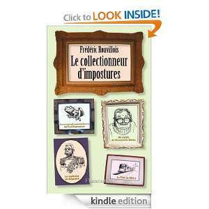 Le Collectionneur dimpostures (ESSAIS) (French Edition) Frédéric 