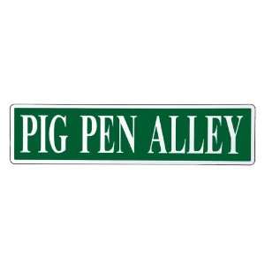  Pig Pen Alley Kids Room Street Sign