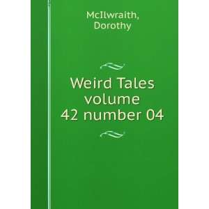  Weird Tales volume 42 number 04 Dorothy McIlwraith Books
