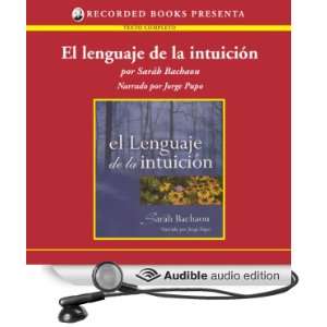 El lenguaje de la intuicion [The Language of Intuition (Texto Completo 