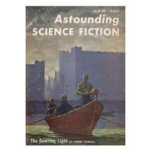   Randall, in Astounding science fiction ; vol. lviv no. 1, March 1957
