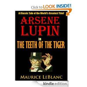   Thief   ARSENE LUPIN (Annotated) Maurice LeBlanc  Kindle