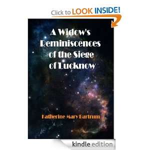 Widows Reminiscences of the Siege of Lucknow Katherine Mary 
