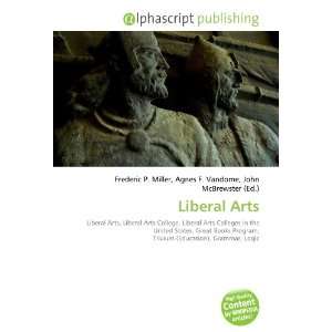  Liberal Arts (9786134265645) Frederic P. Miller, Agnes F 