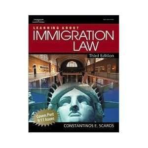  Learning About Immigration Law 3th (third) edition Text 