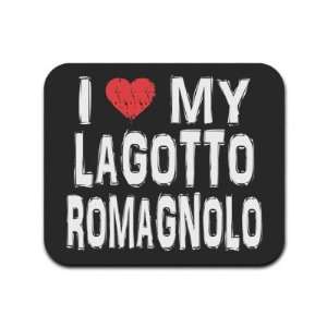  I Love My Lagotto Romagnolo Mousepad Mouse Pad: Computers 