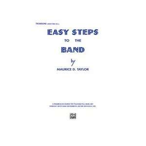  Easy Steps to the Band   Trombone/Baritone B.C. Musical 