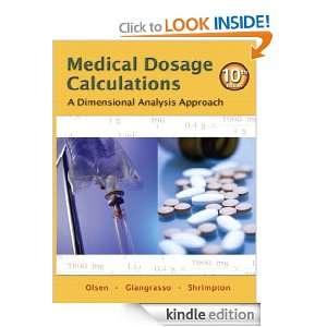 Medical Dosage Calculations A Dimensional Analysis Approach (10th 