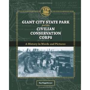  Giant City State Park and the Civilian Conservation Corps 