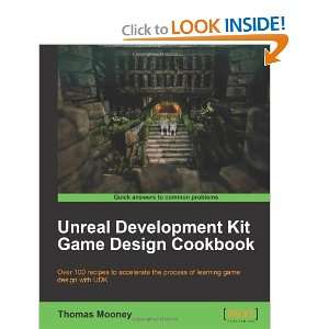  Unreal Development Kit Game Design Cookbook [Paperback 