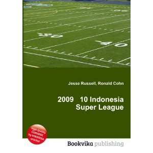  2009 10 Indonesia Super League Ronald Cohn Jesse Russell 