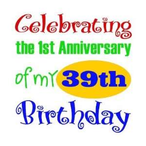  Funny 40th Birthday Gift Buttons: Arts, Crafts & Sewing