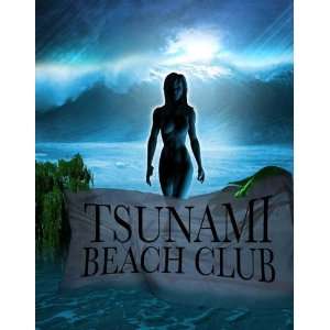  Tsunami Beach Club Poster Movie 11 x 17 Inches   28cm x 