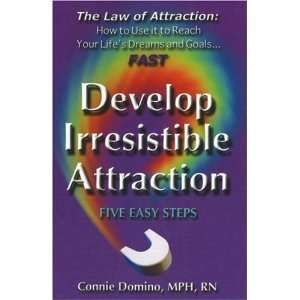  Law of Attraction Develop Irresistible Attraction 