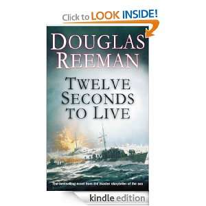 Twelve Seconds To Live Douglas Reeman  Kindle Store