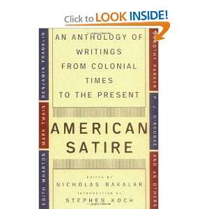  American Satire An Anthology of Writings from Colonial 