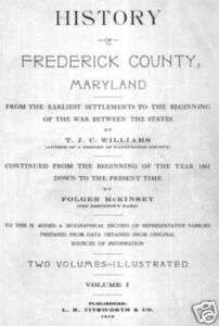 Vol 1910 Genealogy History Frederick Co Maryland MD  