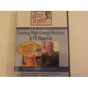 Creating High Energy Websites & PR Materials By Dr. Jerry Teplitz (DVD 