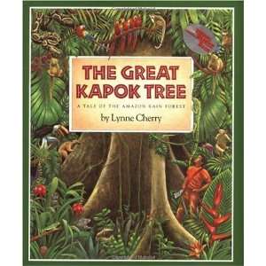  The Great Kapok Tree A Tale of the  Rain Forest 